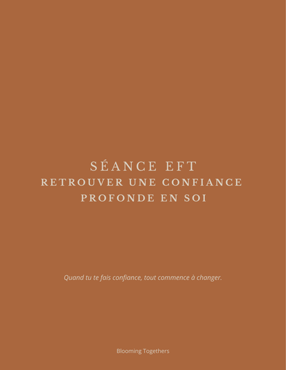 Séance EFT — Confiance Profonde en Soi — FR